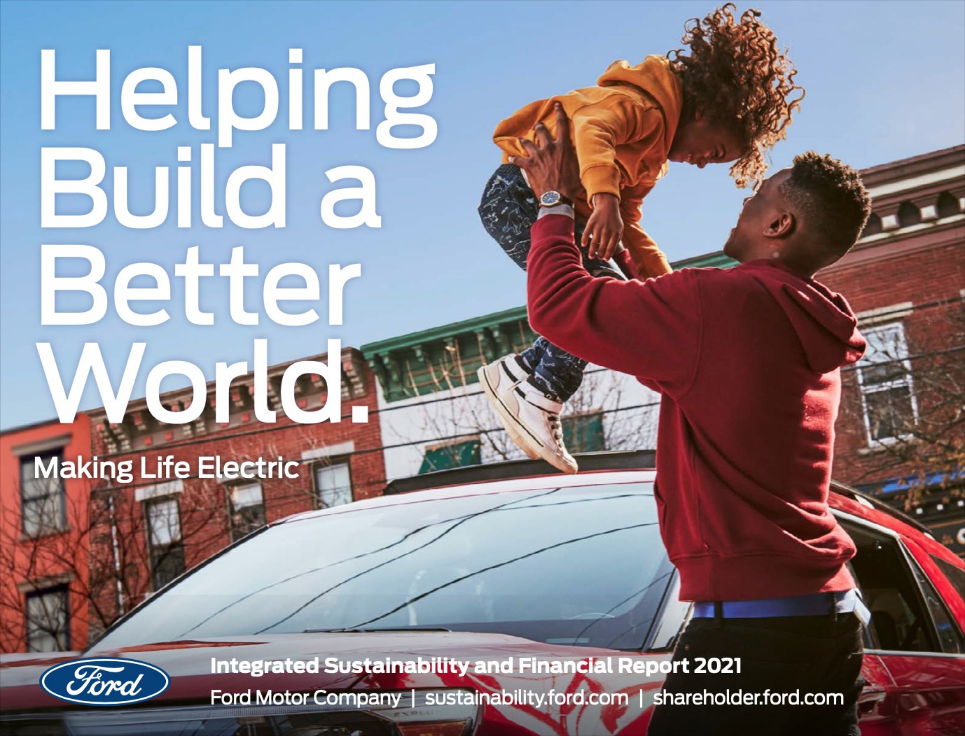 Πώς η Ford σκοπεύει να δημιουργήσει ένα καλύτερο μέλλον