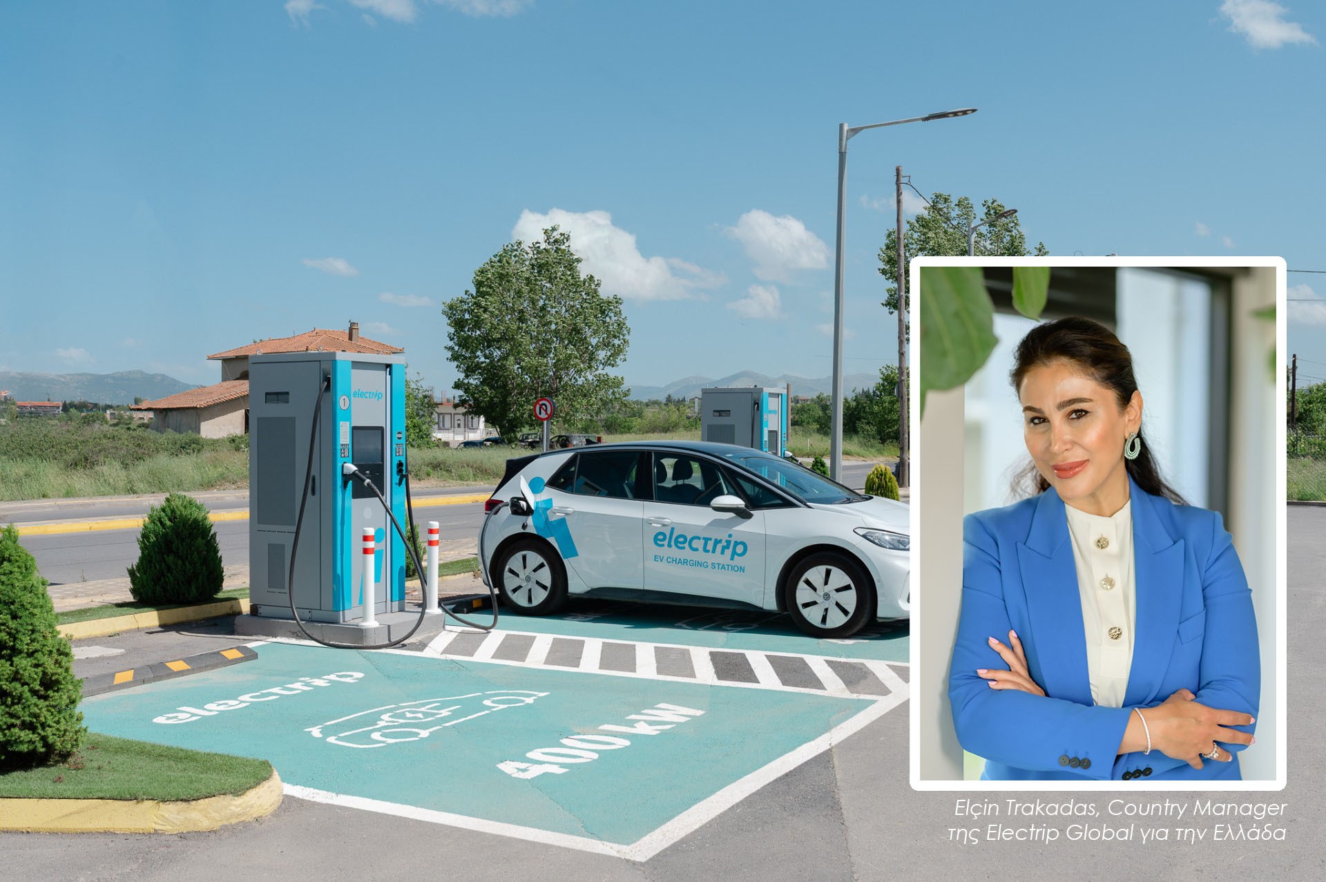 Συνέντευξη Elcin Trakadas: «Η Electrip επενδύει στην Ελλάδα ως κέντρο καινοτομίας και ανάπτυξης»