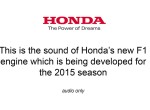 Honda Fires new F1 Engine for the First Time_2013