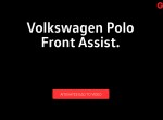 VW POLO FRONT ASSIST