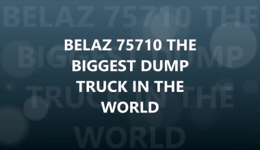 BELAZ BIGGEST TRUCK OF THE WORLD
