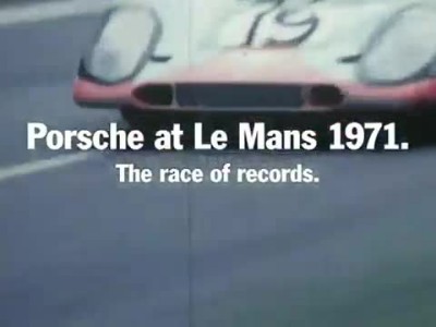 Porsche in Le Mans 1971- The race of records